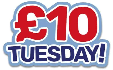 £10 TUESDAY